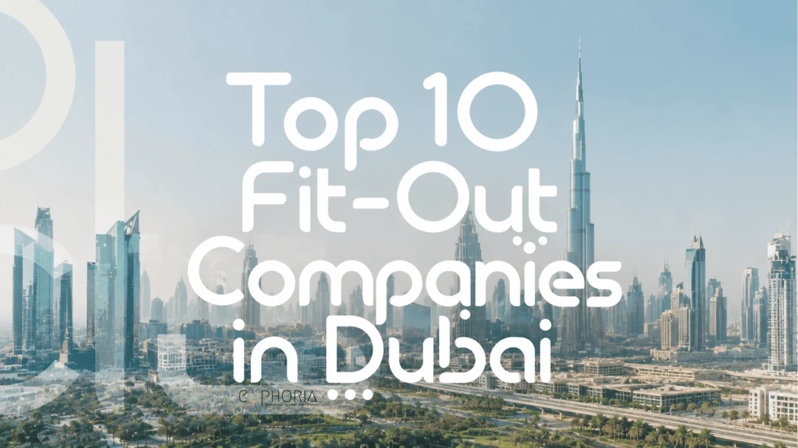 10 Best Fit Out Companies In Dubai Ranked On Actual Build Quality